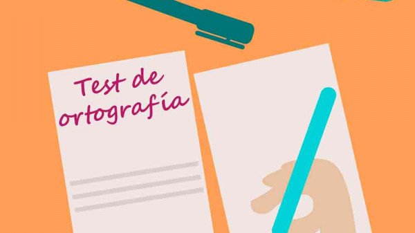 37 preguntas de ortografía para niños y adultos.  Test de ortografía