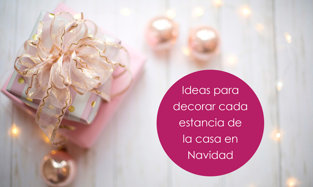 decorar cada estancia de la casa en navidad
