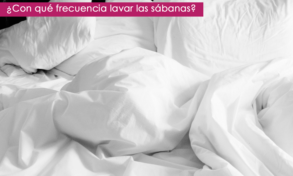 cada cuánto lavar las sábanas
