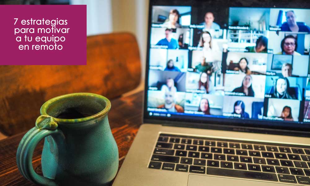 Equipo en remoto, como motivarle