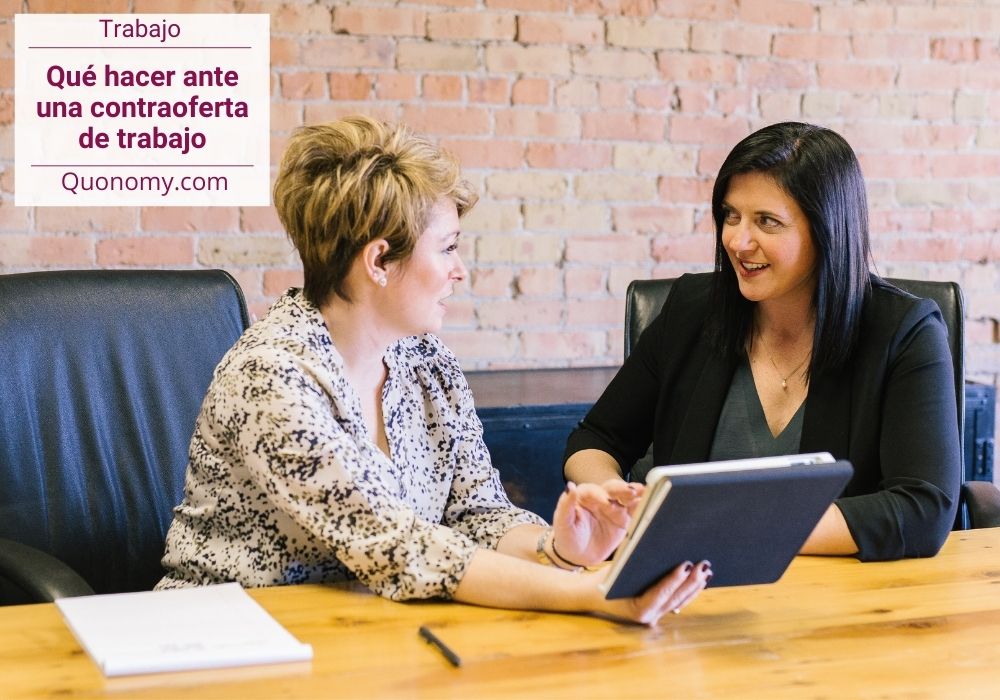 Contraoferta de trabajo, ¿qué hacer?