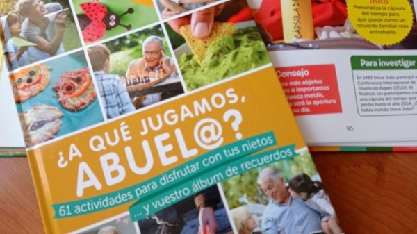 ¿A qué jugamos, abuel@? Un libro de actividades para abuelos y nietos