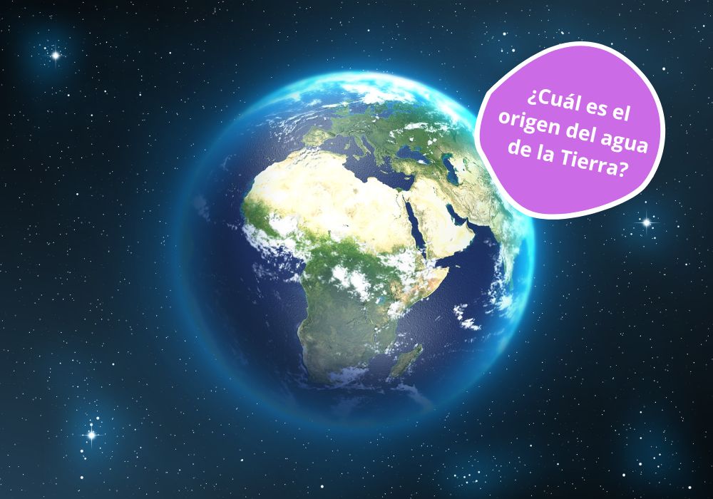 Origen del agua de la Tierra